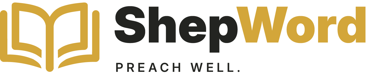 ShepWord — Preach Well.